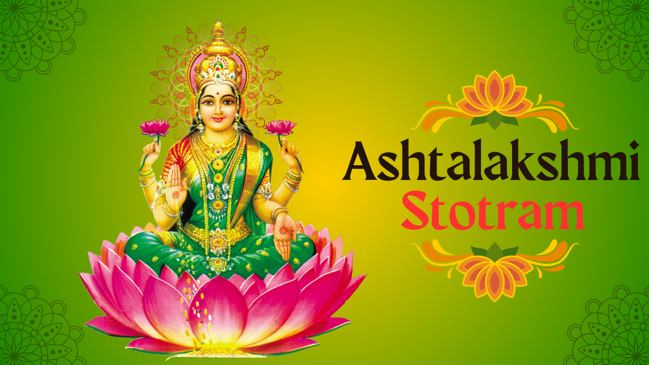 Ashtalakshmi Stotram
