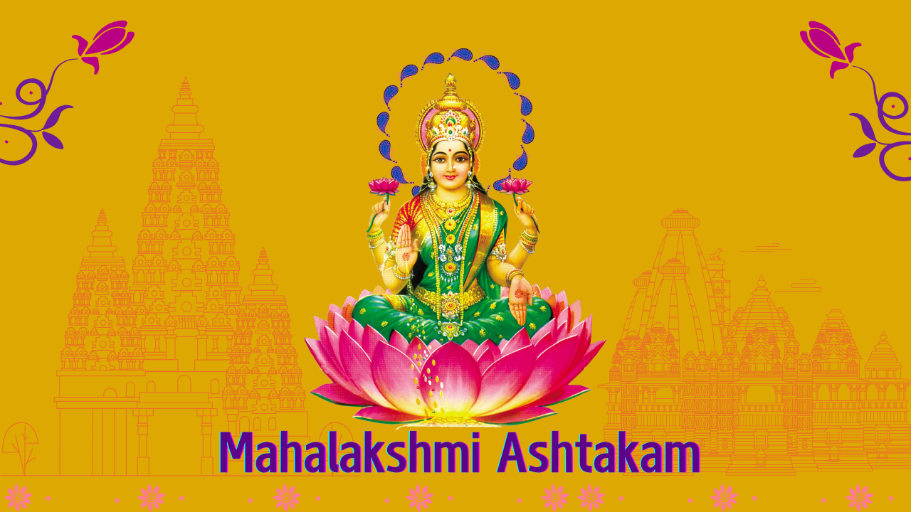 Mahalakshmi Ashtakam