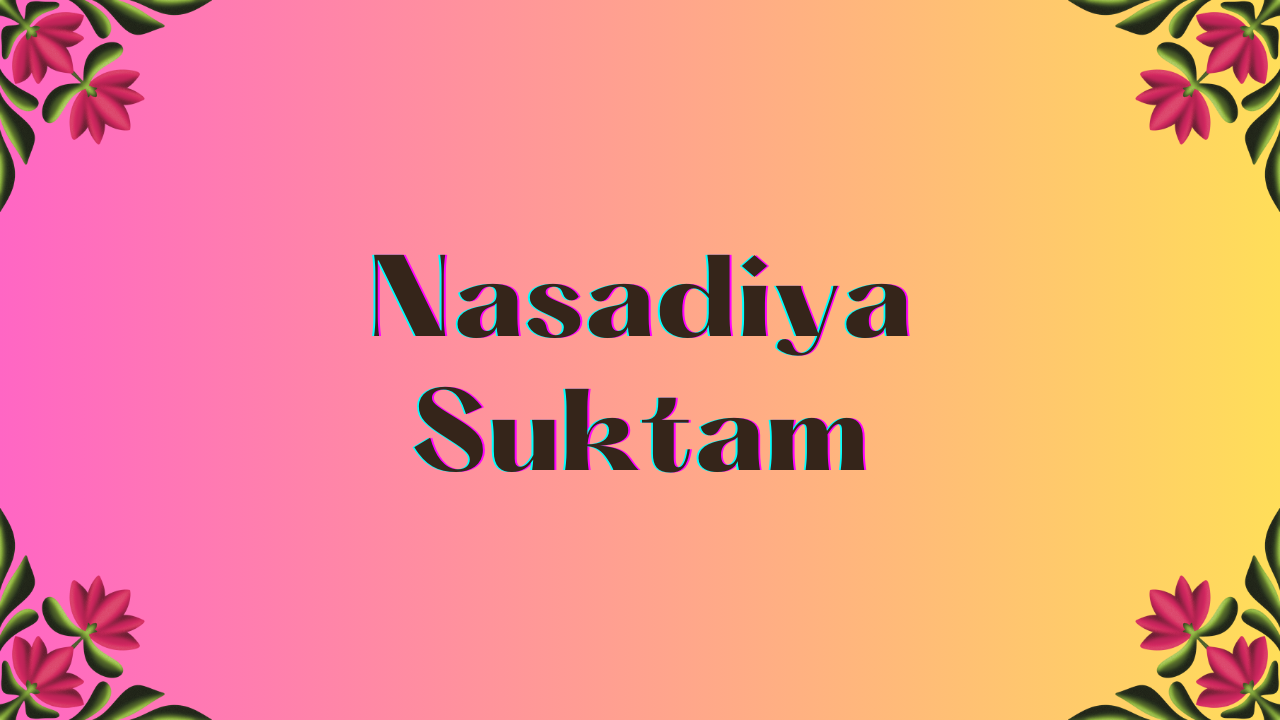 Nasadiya Suktam