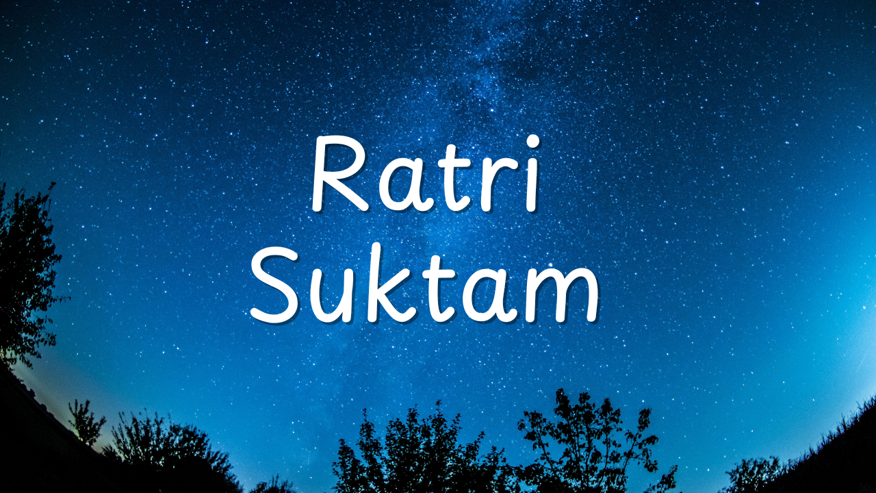 Ratri Suktam