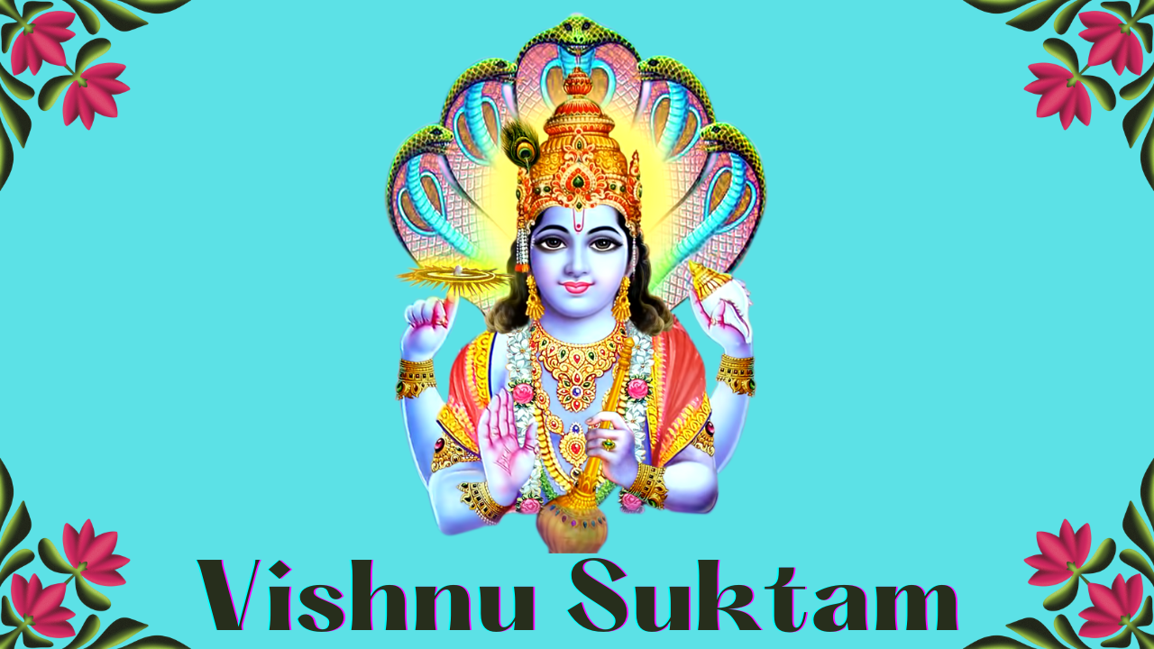 Vishnu Suktam