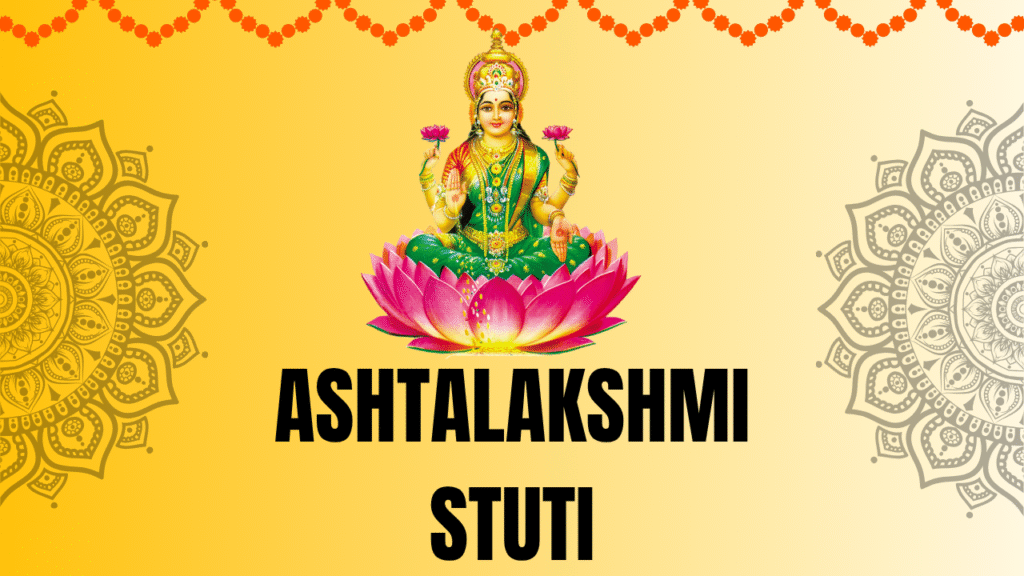 Ashtalakshmi Stuti1